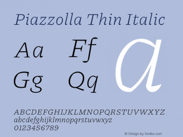 Piazzolla Thin Italic Version 2.004图片样张