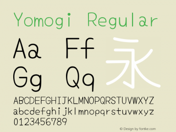 Yomogi Regular Version 3.100图片样张