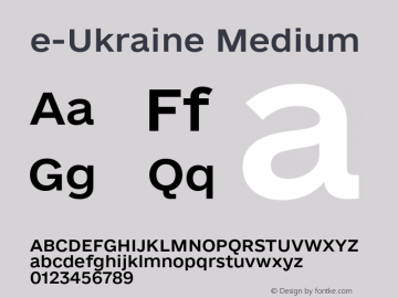 e-Ukraine Medium Version 1.000;hotconv 1.0.109;makeotfexe 2.5.65596图片样张
