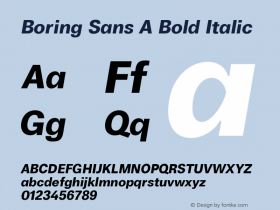 Boring Sans A Bold Italic Version 1.000图片样张