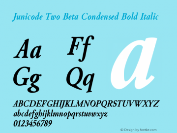 Junicode Two Beta Condensed Bold Italic Version 1.020 alpha图片样张