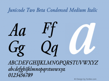 Junicode Two Beta Condensed Medium Italic Version 1.020 alpha图片样张