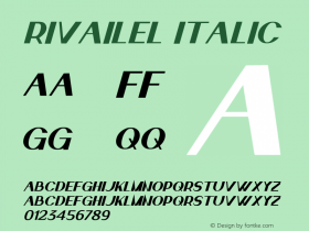 rivailel Italic Version 1.00;September 8, 2021;FontCreator 13.0.0.2683 32-bit图片样张
