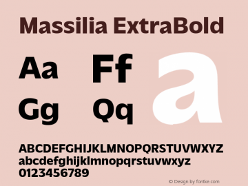 Massilia-ExtraBold Version 1.000;hotconv 1.0.109;makeotfexe 2.5.65596图片样张