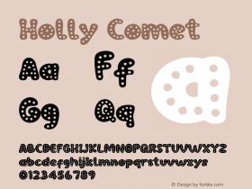 Holly Comet Version 1.002;Fontself Maker 3.5.7图片样张