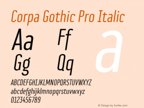 CorpaGothicPro-Italic Version 2.000;hotconv 1.0.109;makeotfexe 2.5.65596图片样张