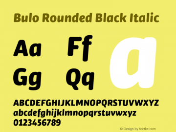 BuloRounded-BlackItalic Version 1.000图片样张