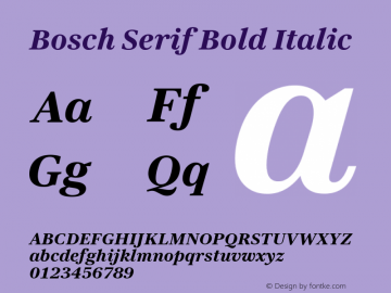 Bosch Serif Bold Italic Version 3.30图片样张