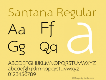 Santana Regular 1.0 2004-02-03 Font Sample