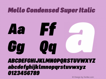Mello Condensed Super Italic 1.000图片样张