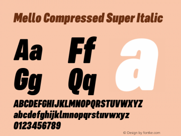Mello Compressed Super Italic 1.000图片样张