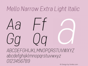 Mello Narrow Extra Light Italic 1.000图片样张