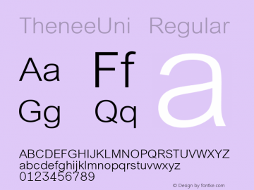 TheneeUni Regular Version 3.001 Font Sample