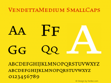 VendettaMedium SmallCaps Version 001.000 Font Sample