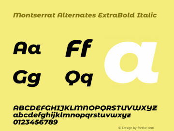 Montserrat Alternates ExtraBold Italic Version 8.000图片样张