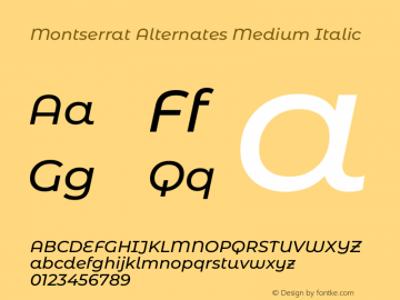 Montserrat Alternates Medium Italic Version 8.000图片样张
