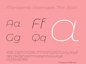 Montserrat Alternates Thin Italic Version 8.000图片样张