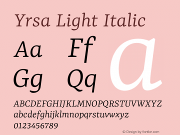 Yrsa Light Italic Version 2.001图片样张