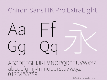 Chiron Sans HK Pro ExtraLt Version 1.003;hotconv 1.0.118;makeotfexe 2.5.65603图片样张