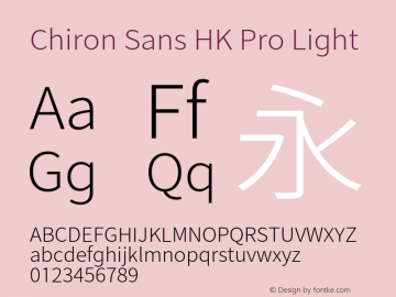 Chiron Sans HK Pro Light Version 1.003;hotconv 1.0.118;makeotfexe 2.5.65603图片样张