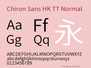 Chiron Sans HK TT Normal Version 2.040;hotconv 1.0.118;makeotfexe 2.5.65603图片样张