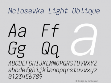 McIosevka Light Oblique Version 6.1.3; ttfautohint (v1.8.2)图片样张
