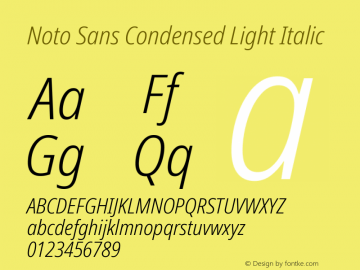Noto Sans Condensed Light Italic Version 2.004; ttfautohint (v1.8.3) -l 8 -r 50 -G 200 -x 14 -D latn -f none -a qsq -X 