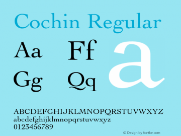 Cochin Regular 001.000 Font Sample