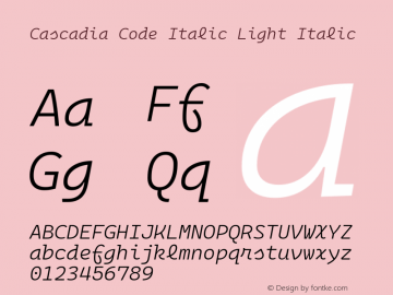 Cascadia Code Italic Light Italic Version 2105.024; ttfautohint (v1.8.3)图片样张
