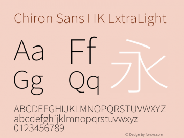 Chiron Sans HK ExtraLight Version 2.041;hotconv 1.0.118;makeotfexe 2.5.65603图片样张