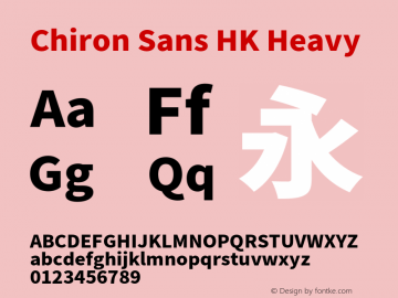 Chiron Sans HK Heavy Version 2.041;hotconv 1.0.118;makeotfexe 2.5.65603图片样张