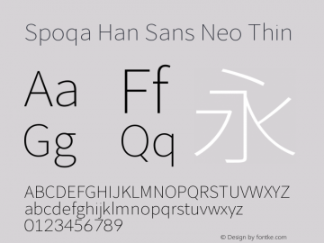 Spoqa Han Sans Neo Thin Version 1.100;hotconv 1.0.109;makeotfexe 2.5.65596图片样张