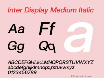 Inter Display Medium Italic Version 3.019;git-270d423ba图片样张