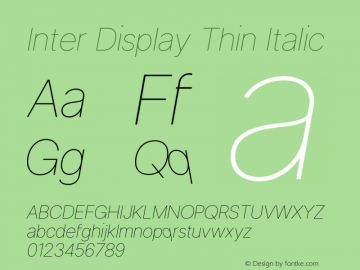 Inter Display Thin Italic Version 3.019;git-1742b35dd图片样张