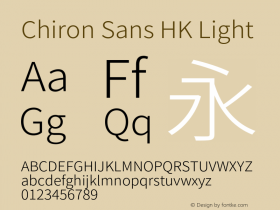 Chiron Sans HK Light Version 2.042;hotconv 1.0.118;makeotfexe 2.5.65603图片样张