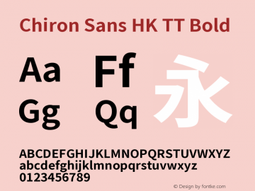 Chiron Sans HK TT Bold Version 2.042;hotconv 1.0.118;makeotfexe 2.5.65603图片样张