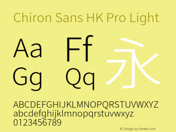 Chiron Sans HK Pro Light Version 1.007;hotconv 1.0.118;makeotfexe 2.5.65603图片样张