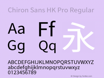 Chiron Sans HK Pro Version 1.007;hotconv 1.0.118;makeotfexe 2.5.65603图片样张