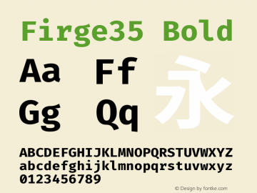 Firge35 Bold Version 0.1.0 ; ttfautohint (v1.8.3) -l 6 -r 45 -G 200 -x 14 -D latn -f none -a qsq -W -X 