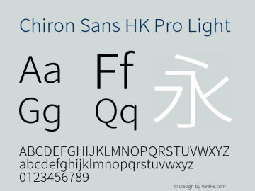 Chiron Sans HK Pro Light Version 1.008;hotconv 1.0.118;makeotfexe 2.5.65603图片样张