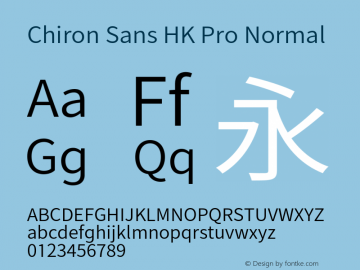 Chiron Sans HK Pro Normal Version 1.008;hotconv 1.0.118;makeotfexe 2.5.65603图片样张