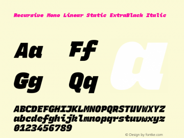 Recursive Mn Lnr St XBk Italic Version 1.079;hotconv 1.0.112;makeotfexe 2.5.65598图片样张