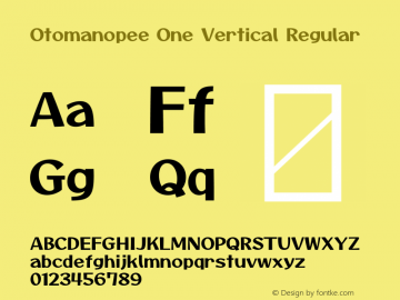 Otomanopee One Vertical Regular Version 3.003; ttfautohint (v1.8.3)图片样张