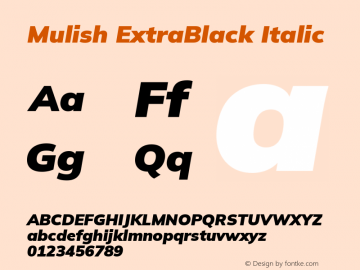 Mulish ExtraBlack Italic Version 3.603; ttfautohint (v1.8.3)图片样张