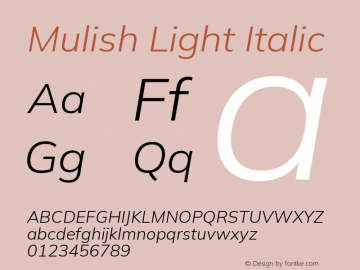 Mulish Light Italic Version 3.603; ttfautohint (v1.8.3)图片样张