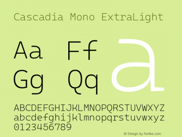 Cascadia Mono ExtraLight Version 2108.026; ttfautohint (v1.8.3)图片样张