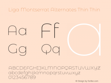 Liga Montserrat Alternates Thin Thin Version 7.222图片样张