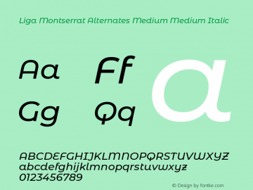 Liga Montserrat Alternates Medium MediumItalic Version 7.222图片样张