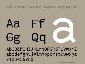 Liga Fantasque Sans Mono LargeLineHeight Regular Version 1.8.0图片样张