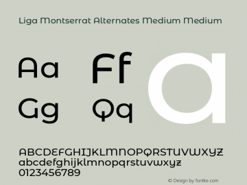 Liga Montserrat Alternates Medium Medium Version 7.222图片样张